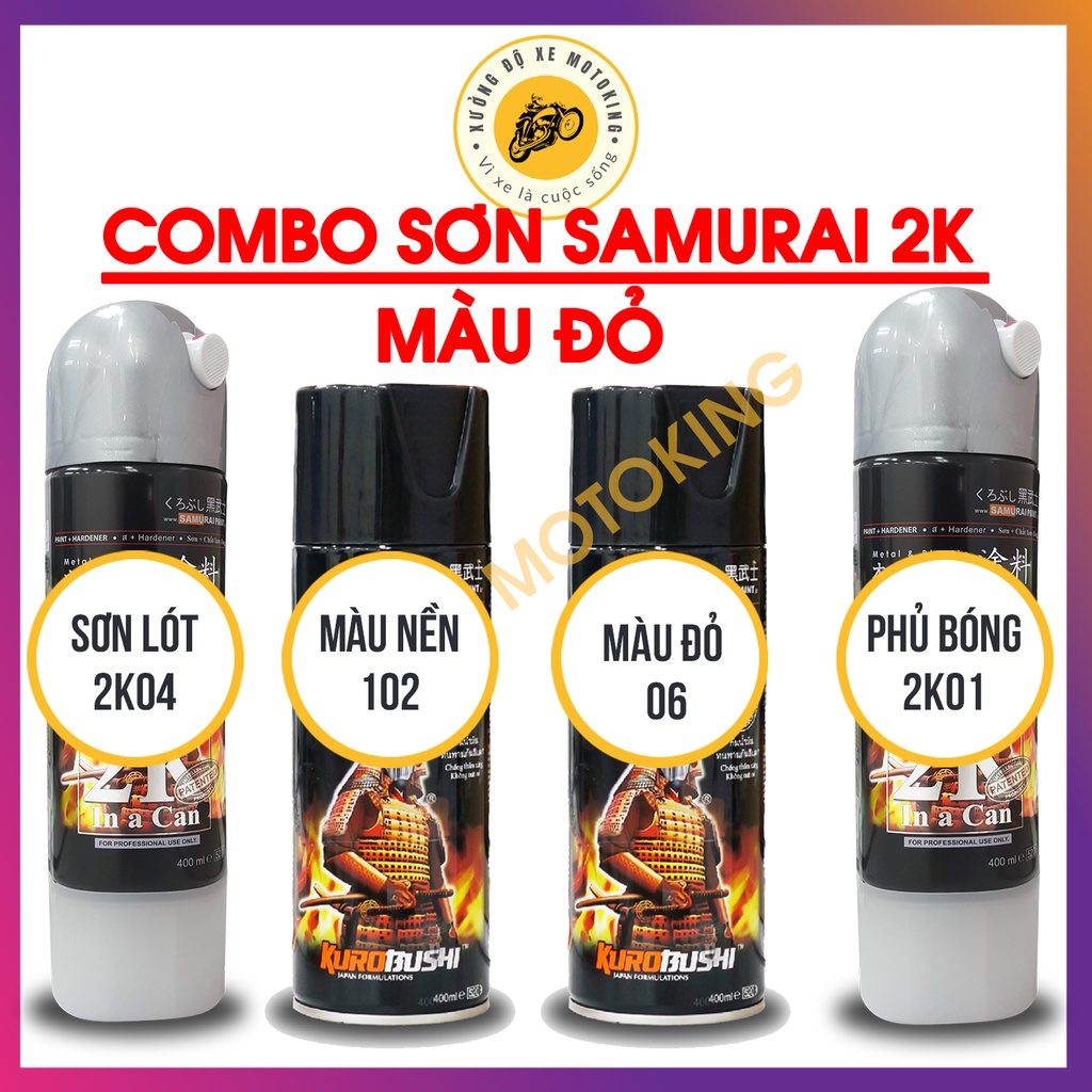 Combo Sơn Samurai màu đỏ 06  loại 2K chuẩn quy trình độ bền 5 năm gồm 4 chai 2K04 - 102 - 06 - 2K01