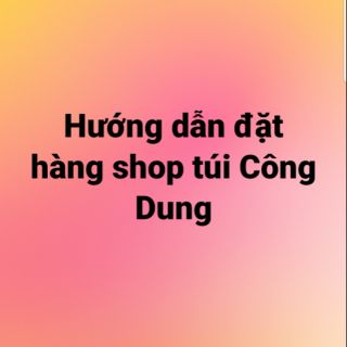 Huong dan dat tui xach shop cong dung