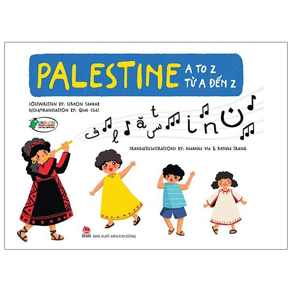 Sách Kim Đồng - Palestine A To Z - Palestine Từ A Đến Z (Song Ngữ) - NXB Kim Đồng