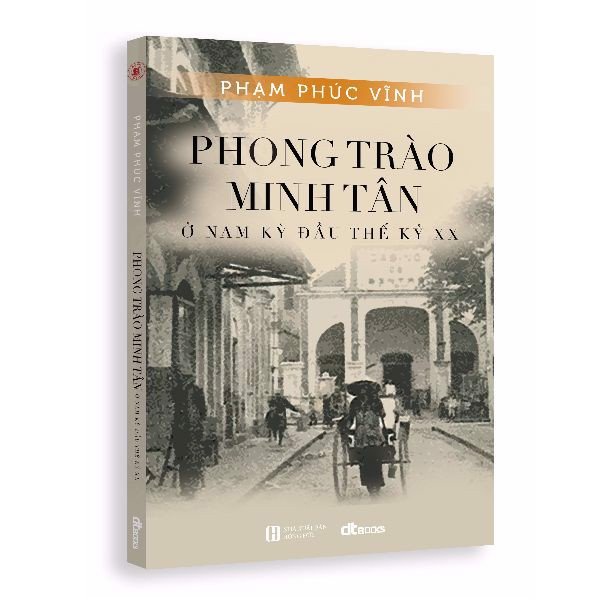 Sách - Phong trào Minh Tân ở Nam kỳ đầu thế kỷ XX - KM Books