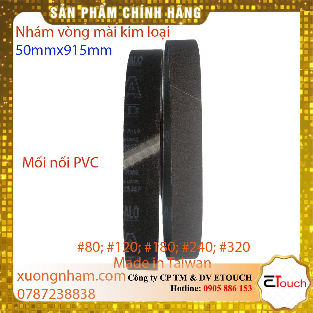 Đai nhám vòng 50mmx915mm mài kim loại made in Taiwan