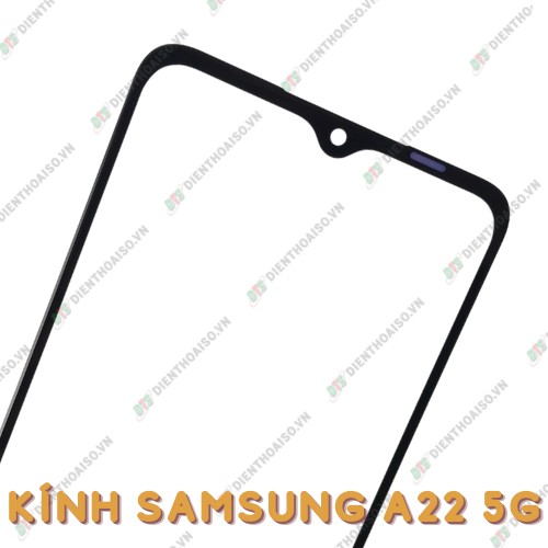 Kính samsung a22 4g và 5g