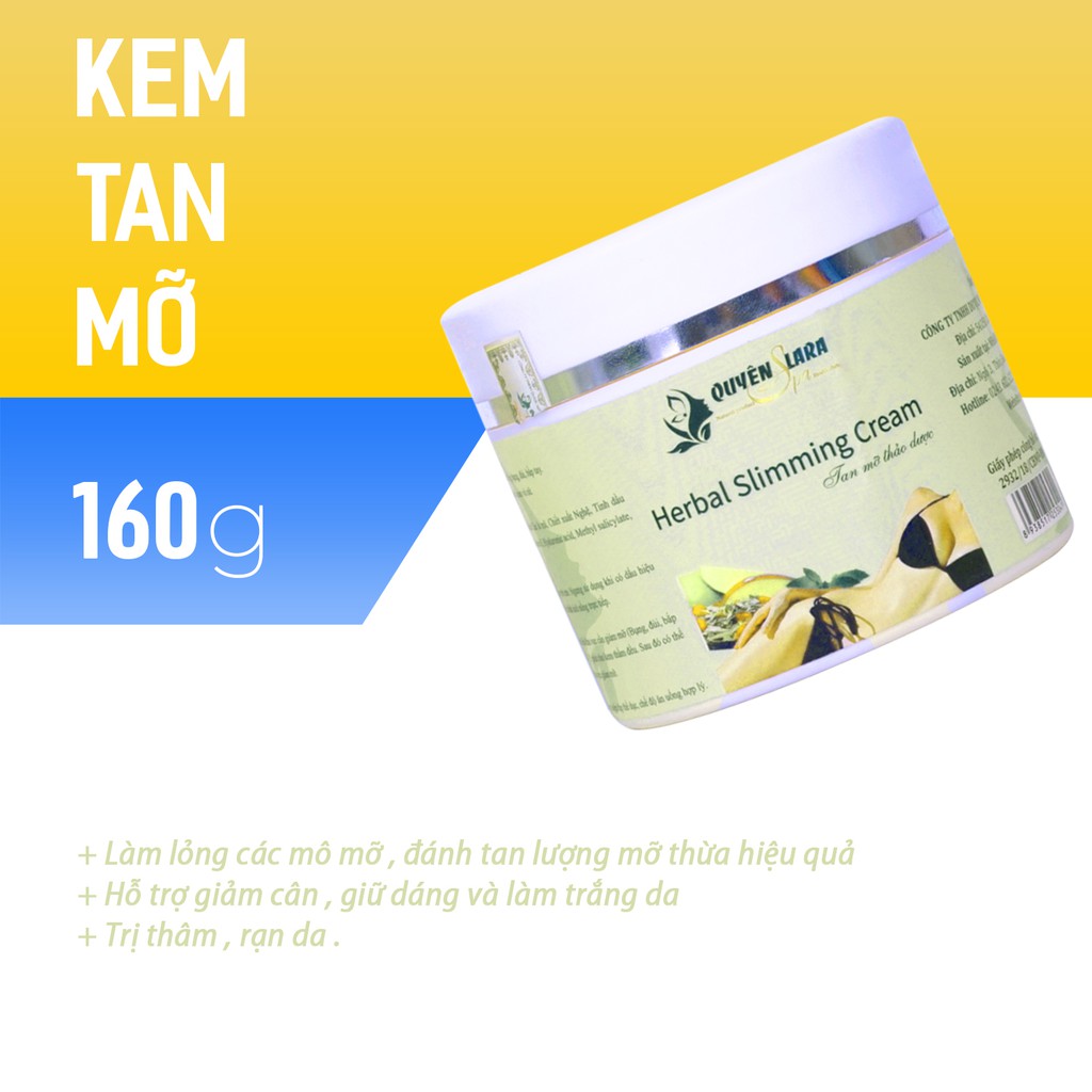 Kem Tan Mỡ Herbal Slimming Cream Quyên Lara (160ml) - Tan mỡ bụng, đùi - Mỹ phẩm thiên nhiên - Số cb 2932/18/CBMP-HN