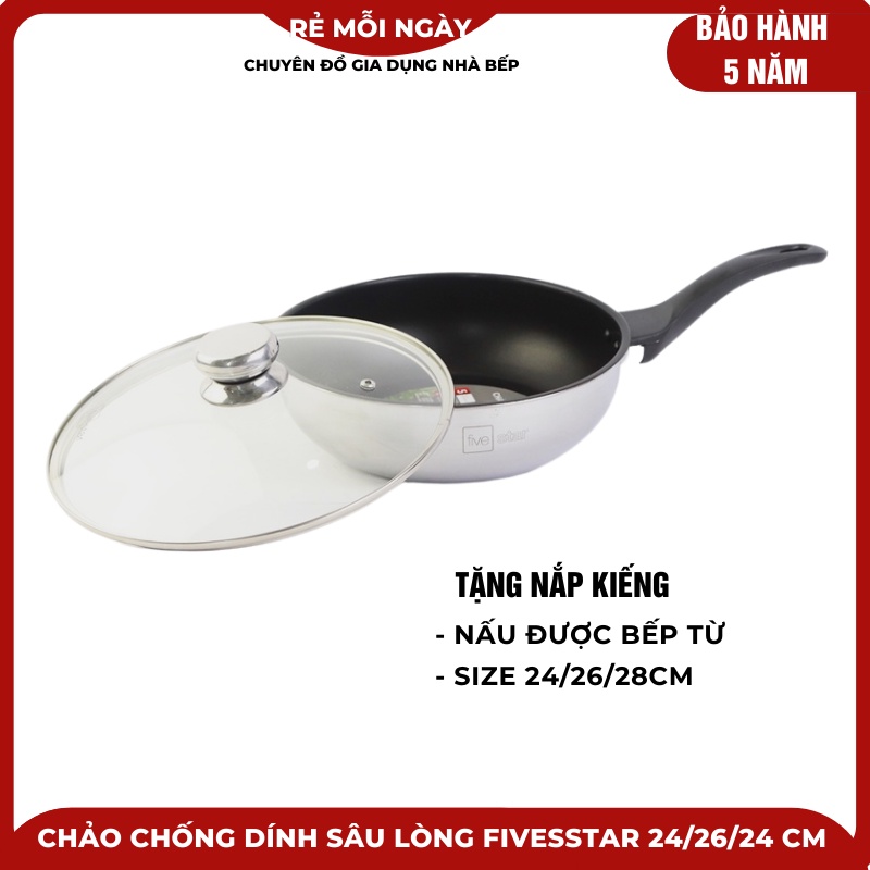 Chảo chống dính sâu lòng fivetstar cao cấp 24/26/28 cm tặng kèm nắp kiếng