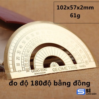 Thước đo độ 180 độ bằng đồng