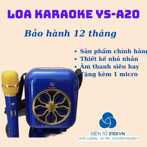 [Sỉ loa] Loa karaoke bluetooth YS A20-A21 kèm 1 micro không dây hát siêu hay-Bảo hành 6 tháng