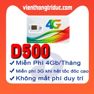 Sim Viettel D500 Trọn Gói Cả Năm Không Cần Nạp Tiền - Không Phí Duy Trì - 4Gb/Tháng - Hết Tốc Độ Cao Vẫn Lên Mạng Được