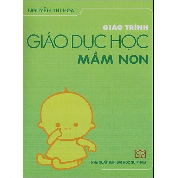 Sách Giáo Trình Giáo Dục Học Mầm Non