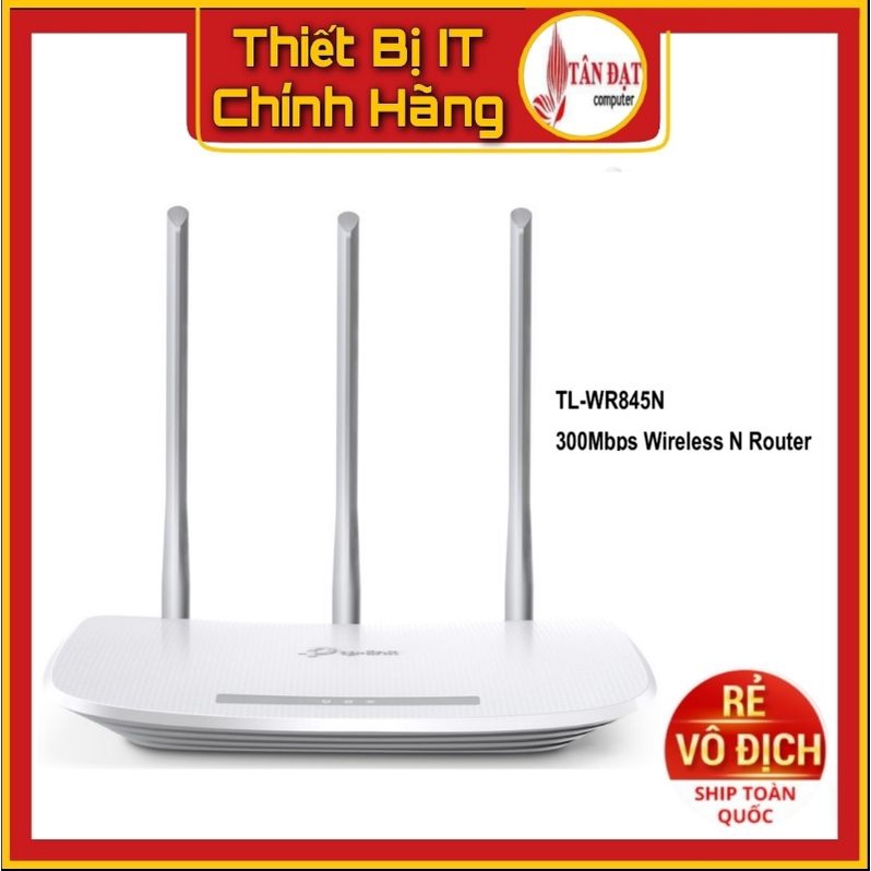 Bộ Phát Wifi TP-LINK 3 anten WR 845N Sóng Cực Mạnh - Hàng Chính Hãng - Hàng Mới Năm 2021