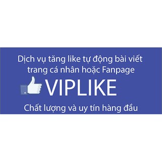 Đăng Bài Có Like ( VIPLIKE Theo Tháng )