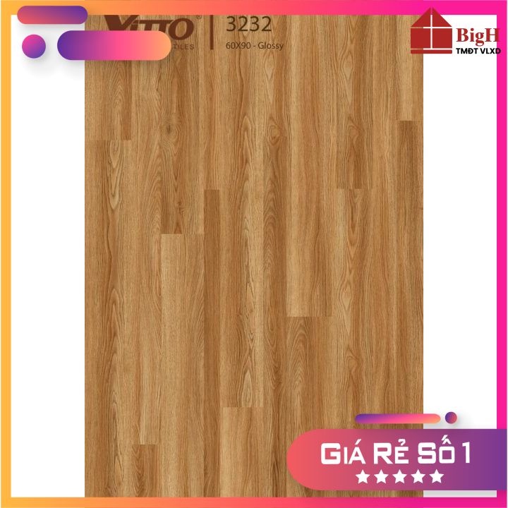 Gạch lát nền vân gỗ VITTO 60x90 3232. Chống ẩm mốc, chống xước- Vật liệu xây dựng BigH