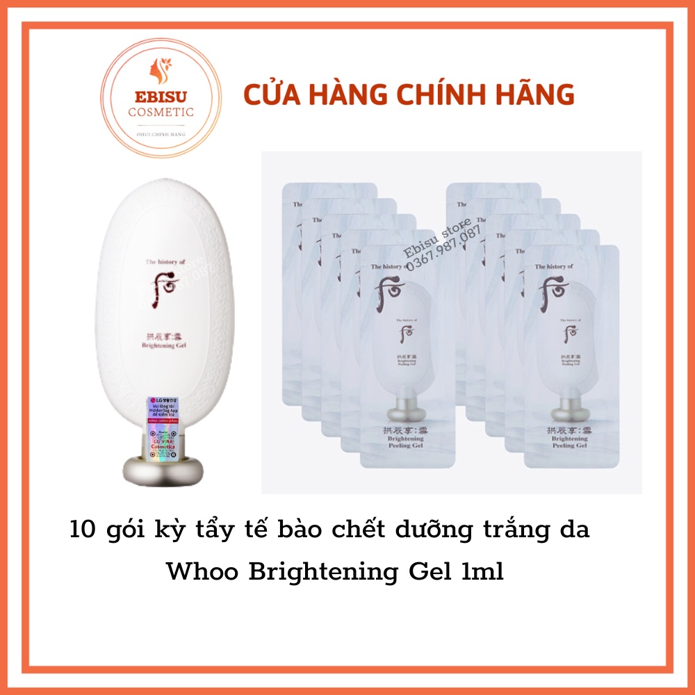 [Date 2027] 10 Gói Kỳ Tẩy Tế Bào Chết Dưỡng Trắng Da Whoo Brightening Gel 1Ml (Date Mới) - ????? ?????????