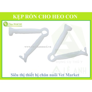 Kẹp rốn heo con, kẹp dây rốn, kẹp rốn lợn con