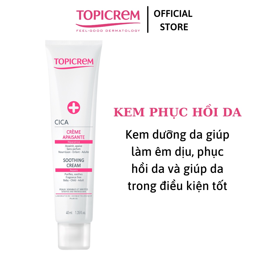 Topicrem Cica Soothing Cream - Kem dưỡng phục hồi da, dưỡng ẩm và làm êm dịu da 40ml [Nhập Khẩu Chính Hãng]