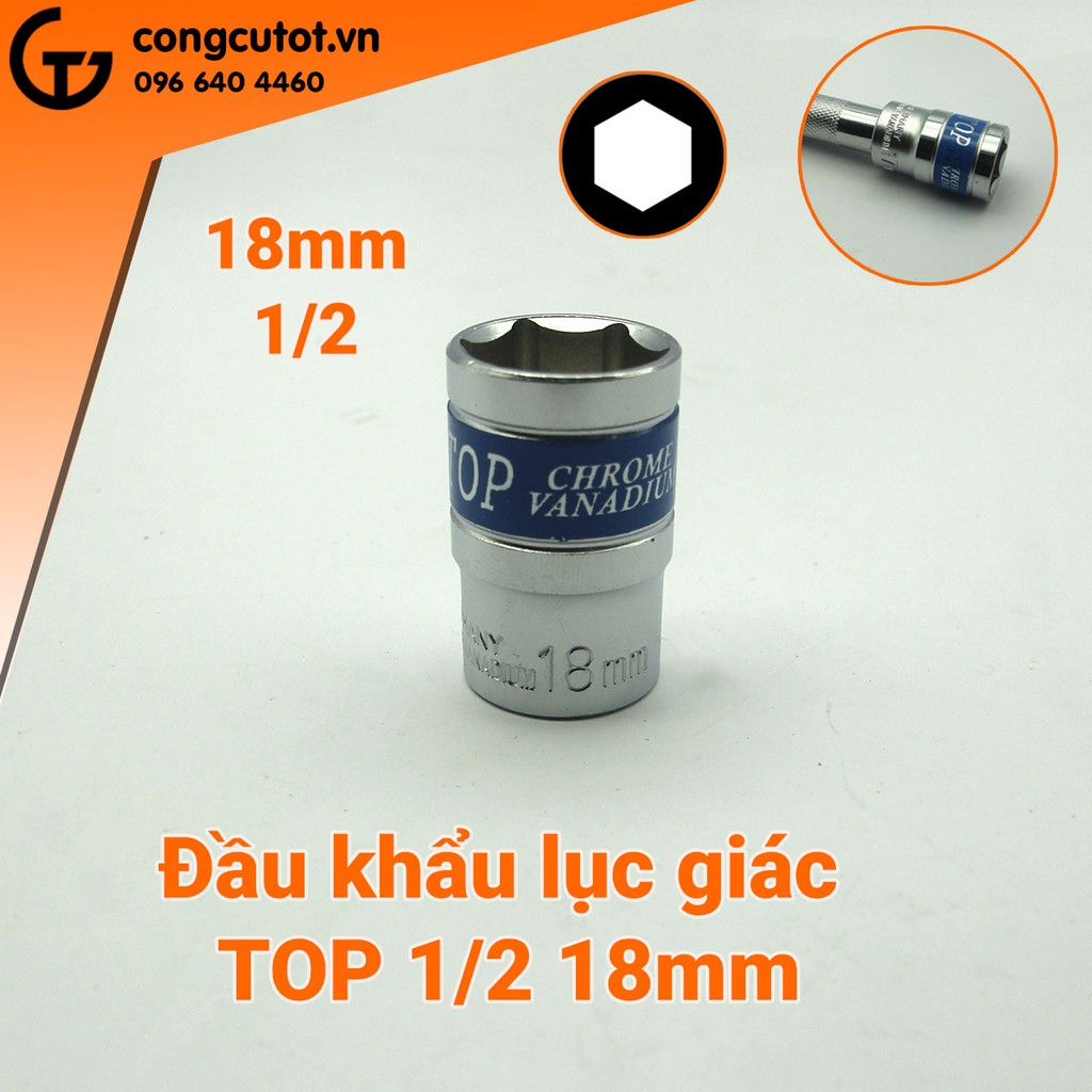 Đầu khẩu lục giác TOP 1/2 18mm