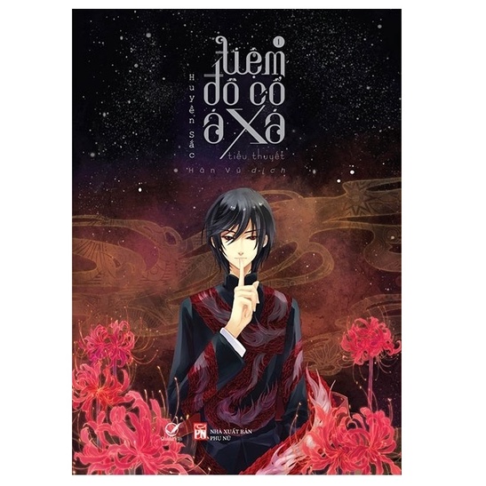 Sách-Tiệm đồ cổ Á xá tập 1