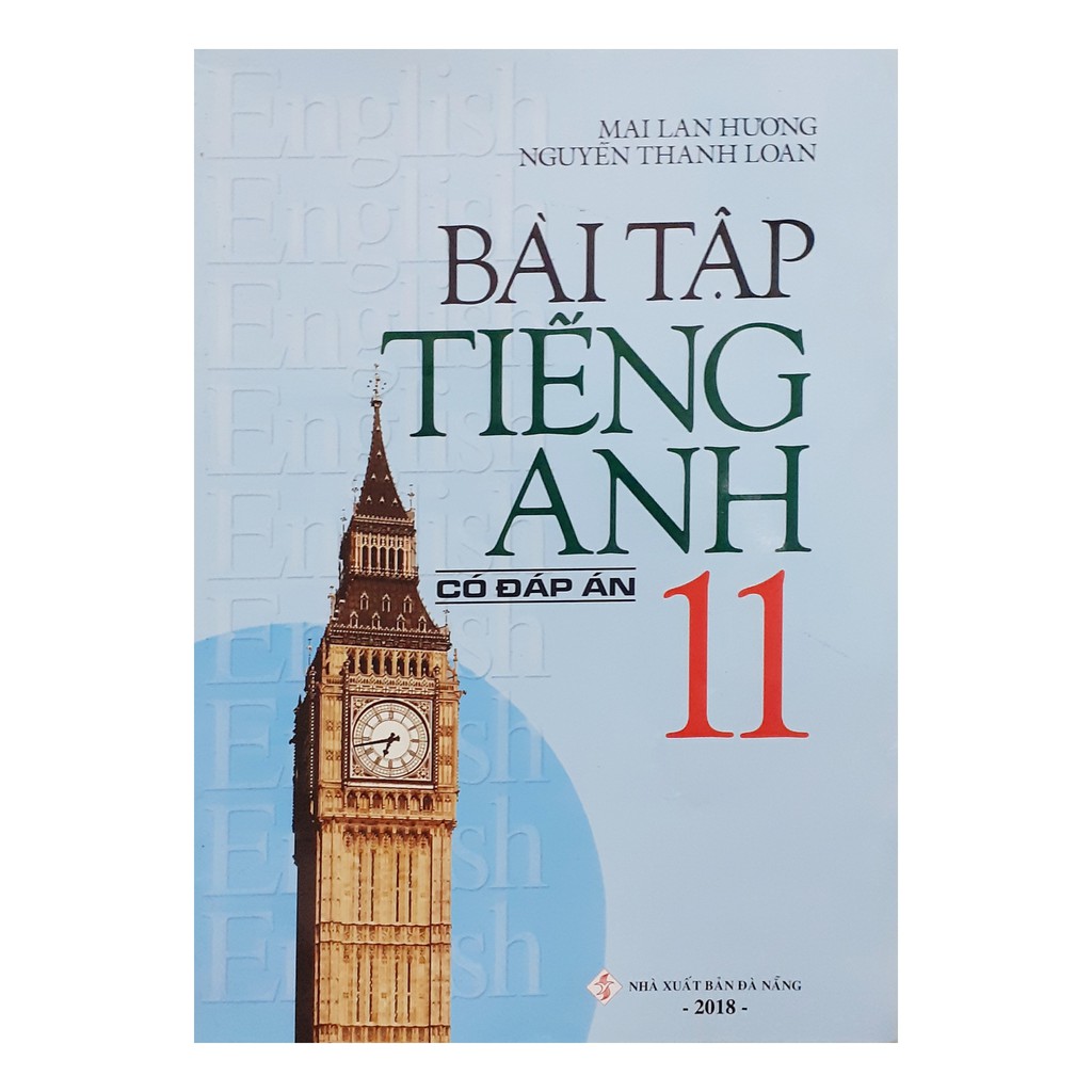 Sách - Bài tập Tiếng Anh lớp 11 ( có đáp án) ( 2018)