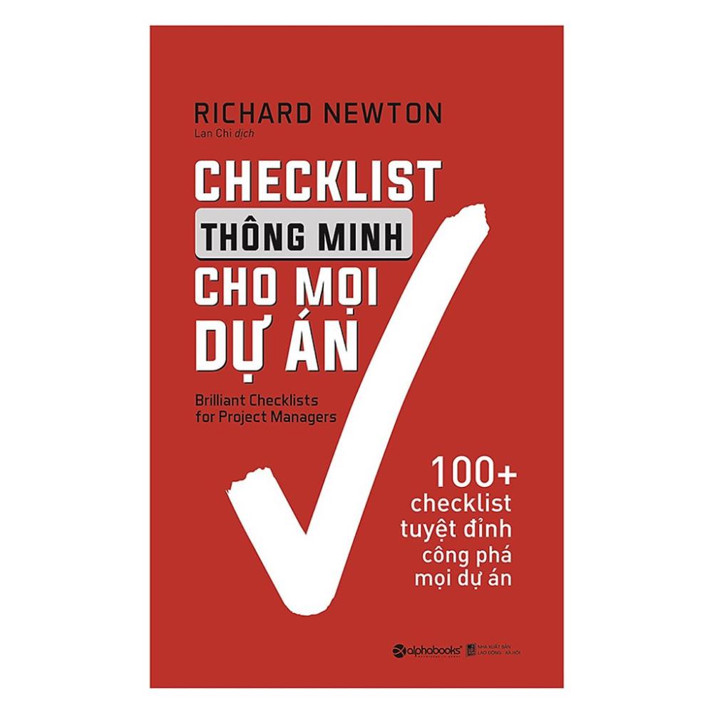 Sách - Checklists Thông Minh Cho Mọi Dự Án [AlphaBooks]