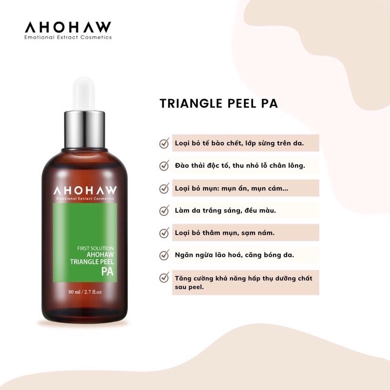 Peel  Ahohaw Triangle PB & PA, Không Bong Tróc , Không Đỏ Da 10ml