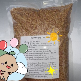 SẴN: 100G HẠT MÁC PÚP. DATE LUÔN MỚI.