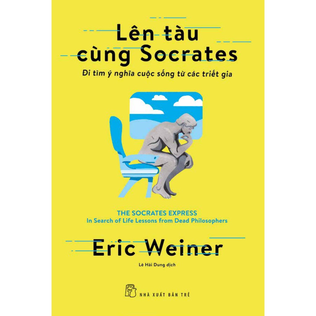 Sách - Lên Tàu Cùng Socrates - Đi Tìm Ý Nghĩa Cuộc Sống Từ Các Triết Gia