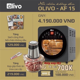 Nồi Chiên Không Dầu OLIVO AF15 ✨Chính Hãng BH 24 Tháng Tặng máy xay thịt trị giá 700.000 đồng