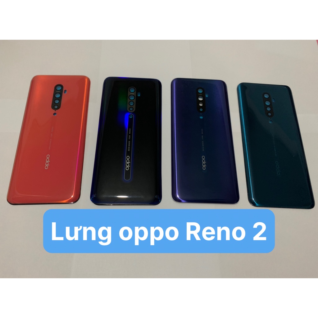 Kính lưng zin điện thoại oppo Reno 2
