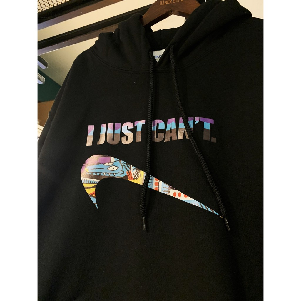 HOODIE NAM NỮ H16 - I JUST CAN'T