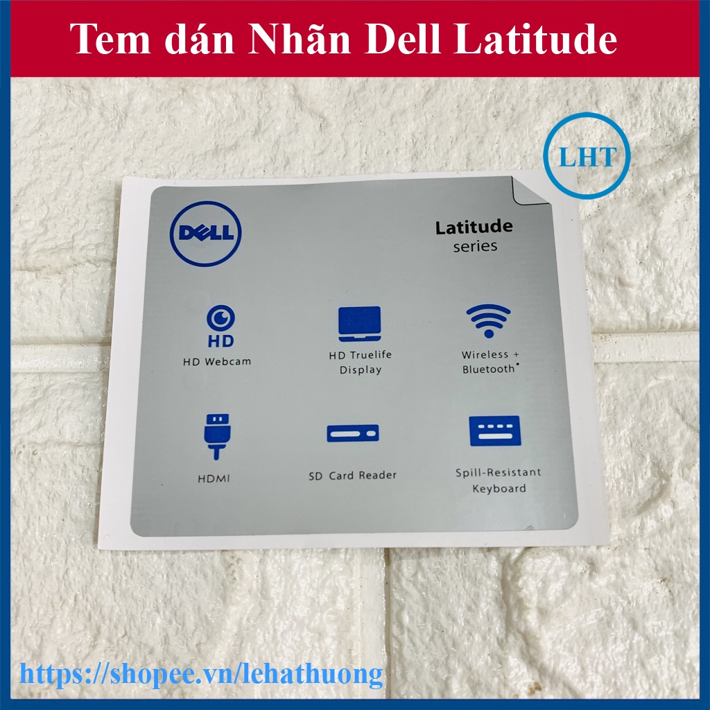 Thay Nhãn Dán Dell Latitude - màu trắng