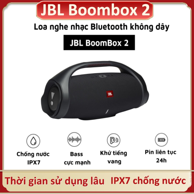 Loa Bluetooth JBL Boombox 2 Loa Karaoke Tương Thích Điện Thoại, Máy Tính Âm Thanh Siêu Bass Cực Mạnh Chống Nước IPX7