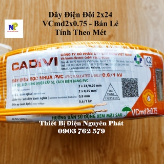 [CADIVI] Dây Điện Đôi 2x24 VCmd2x0.75 - Lẻ 1 Mét