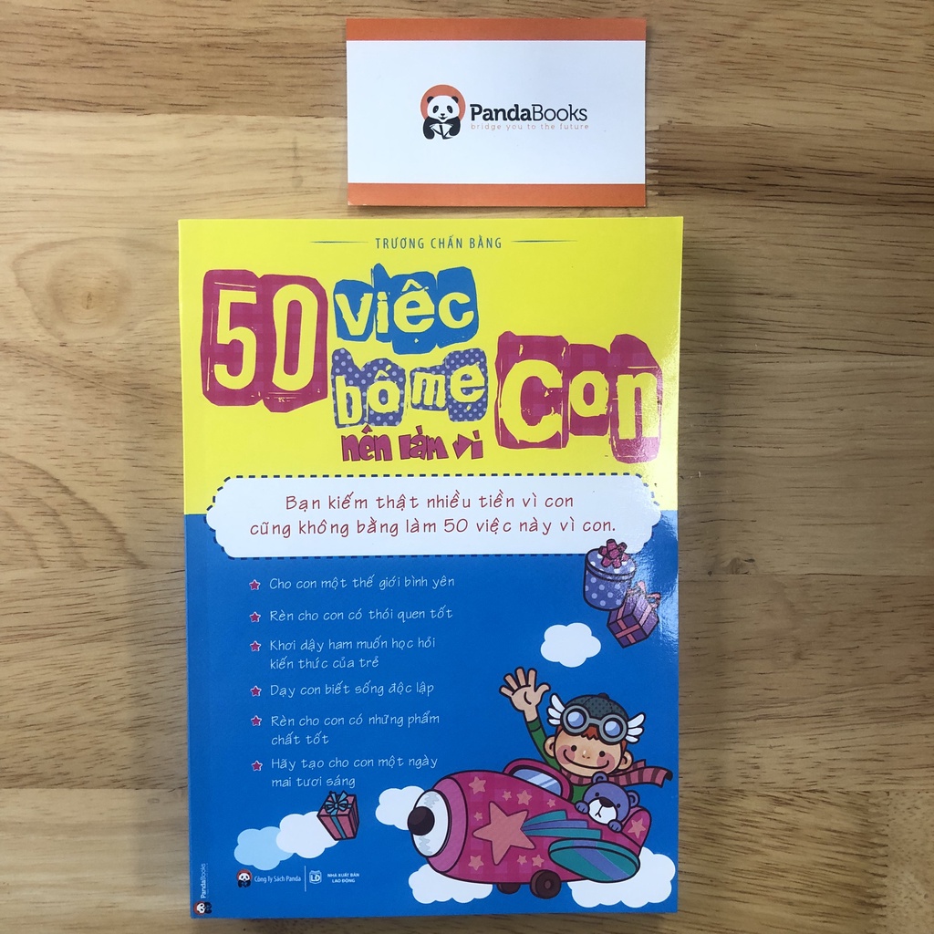 Sách 50 Việc Bố Mẹ Nên Làm Vì Con