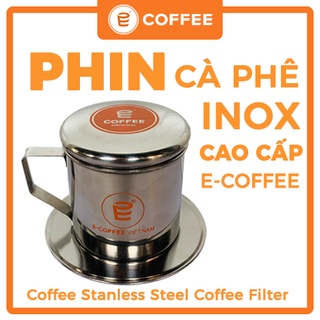 Phin cà phê inox cao cấp e-coffee | coffee stanless steel coffee filter