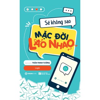 SÁCH - Sẽ không sao mặc đời lao nhao