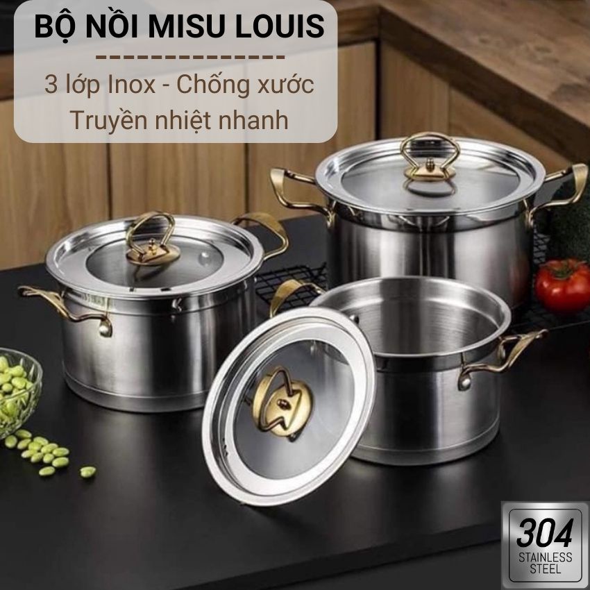 Bộ nồi inox 304 truyền nhiệt nhanh, bộ nồi Misu Louis 3 đáy nắp thủy tinh chùi rửa dễ dàng phù hợp các loại bếp Angoal