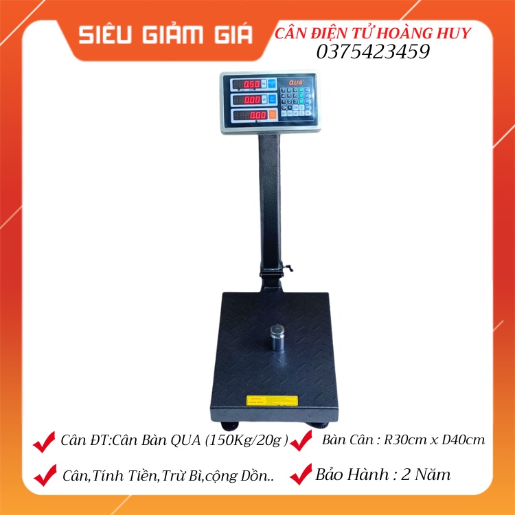Cân bàn điện tử tính tiền QUA ( 100kg&150kg ) được làm bằng sơn tĩnh điện, bảo hành 24 tháng CÂN HOÀNG HUY