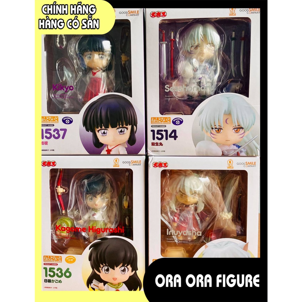 [ Ora Ora ] [ Hàng có sẵn ] Tổng hợp mô hình Nendoroid Inuyasha Figure chính hãng Nhật