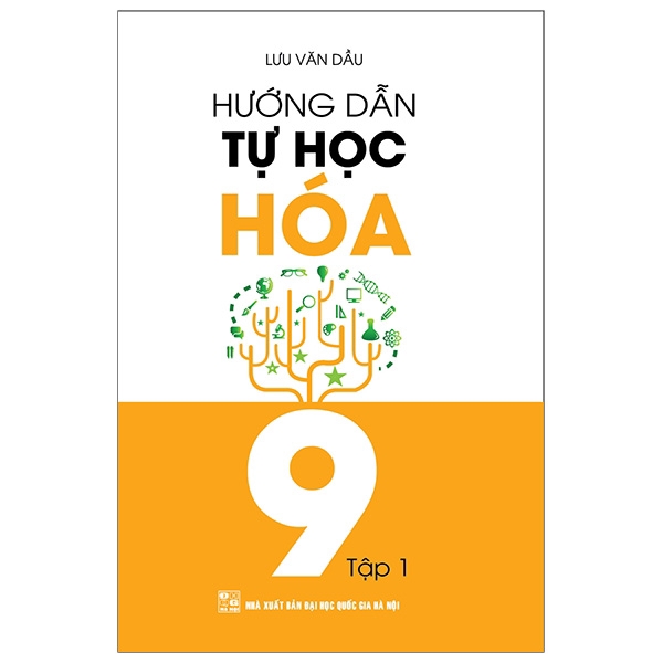 Sách - Hướng Dẫn Tự Học Hóa 9 - Tập 1