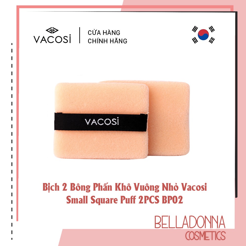 Bịch 2 Bông Phấn Khô Vuông Nhỏ Vacosi Small Square Puff 2PCS BP02