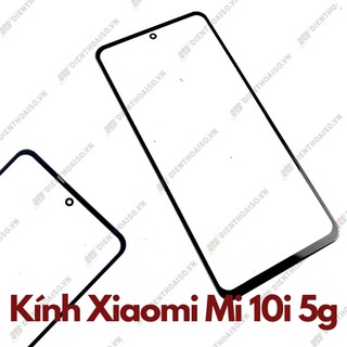 Mặt kính xiaomi mi 10i 5g
