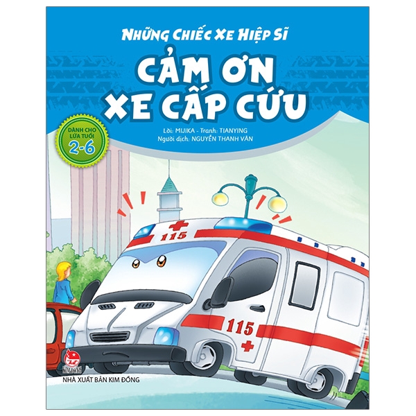 Sách - Những Chiếc Xe Hiệp Sĩ: Cảm Ơn Xe Cấp Cứu