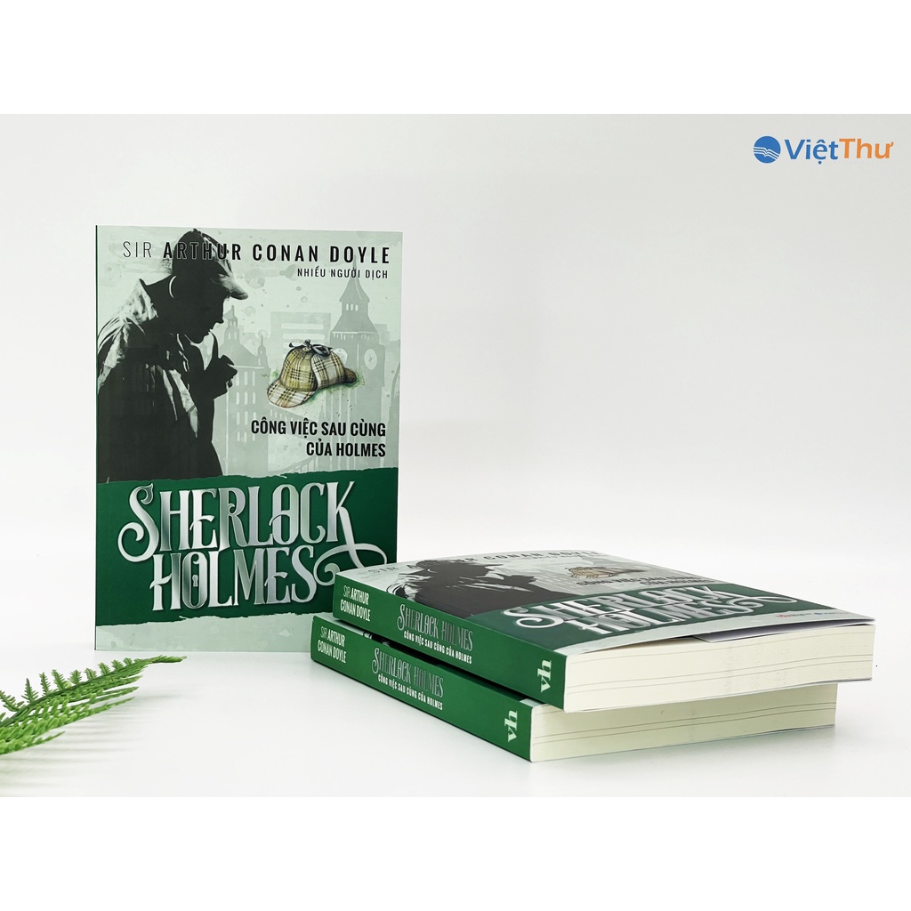 Sách - Sherlock Holmes - Công Việc Sau Cùng Của Holmes - Sir Arthur conan doyle (Bìa Mềm)