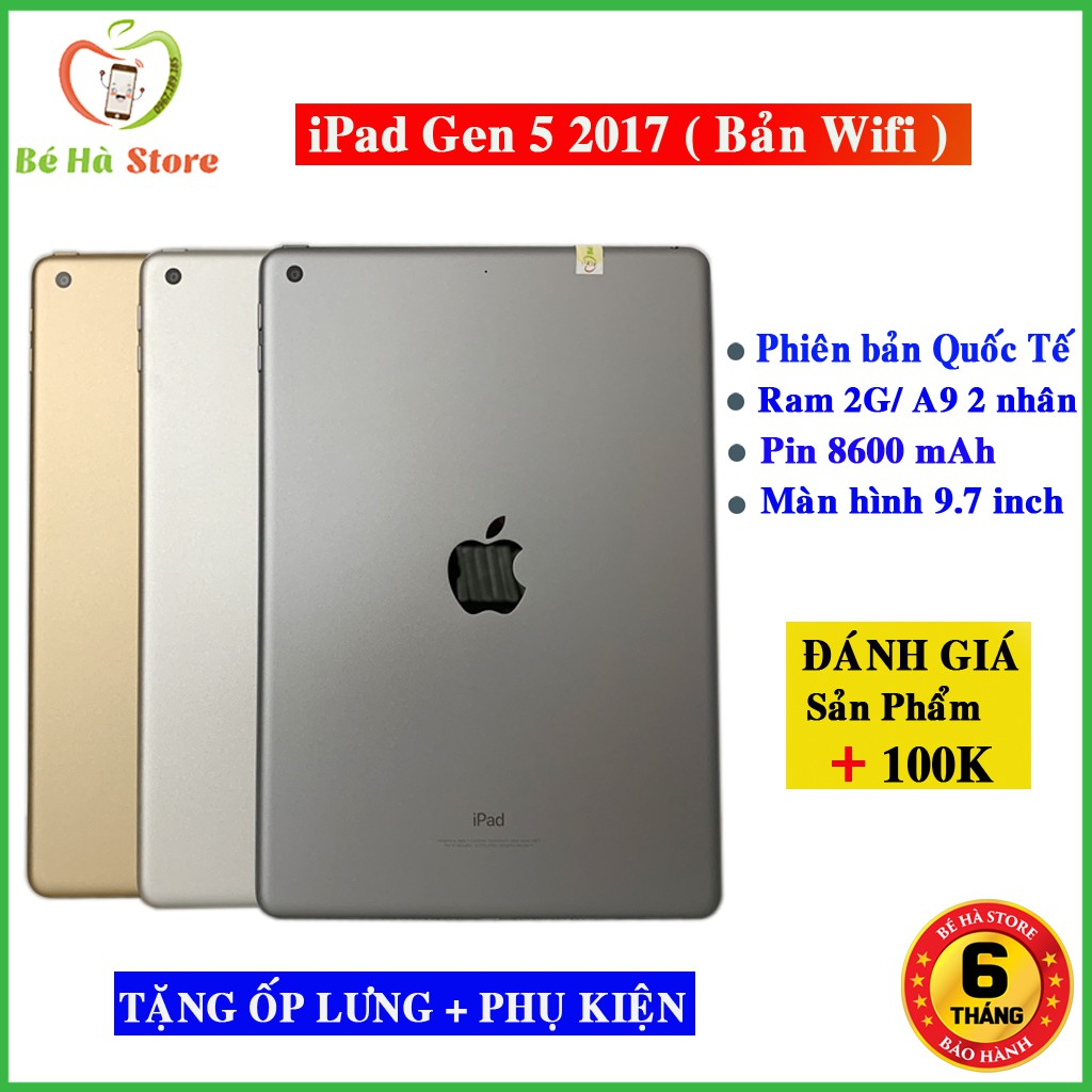 Máy Tính Bảng iPad Gen 5 - 2017 / 32Gb (Bản Wifi) Quốc tế - Zin Đẹp Như Mới - iPad 2017 Bé Hà Store [Tặng Ốp Lưng Xịn] | BigBuy360 - bigbuy360.vn