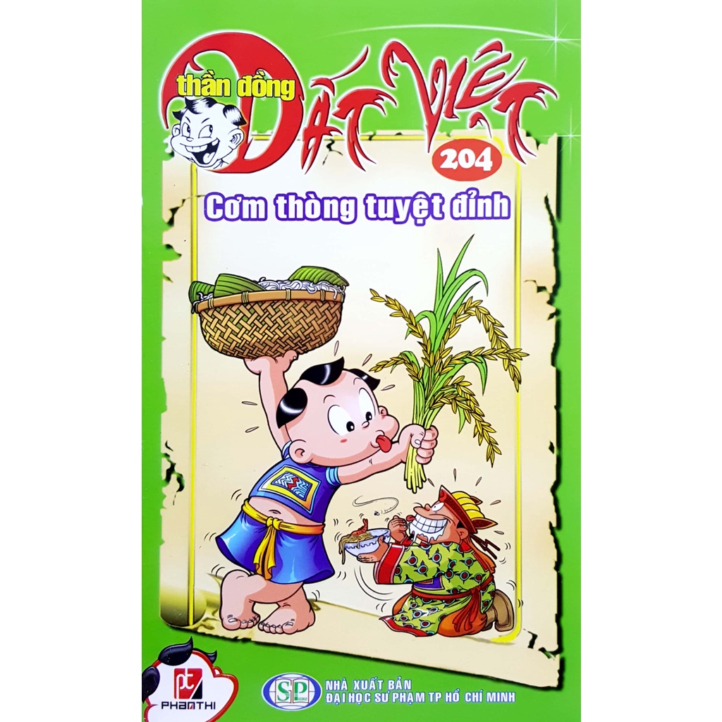 Sách Thần Đồng Đất Việt - Cơm Thòng Tuyệt Đỉnh - Tập 204