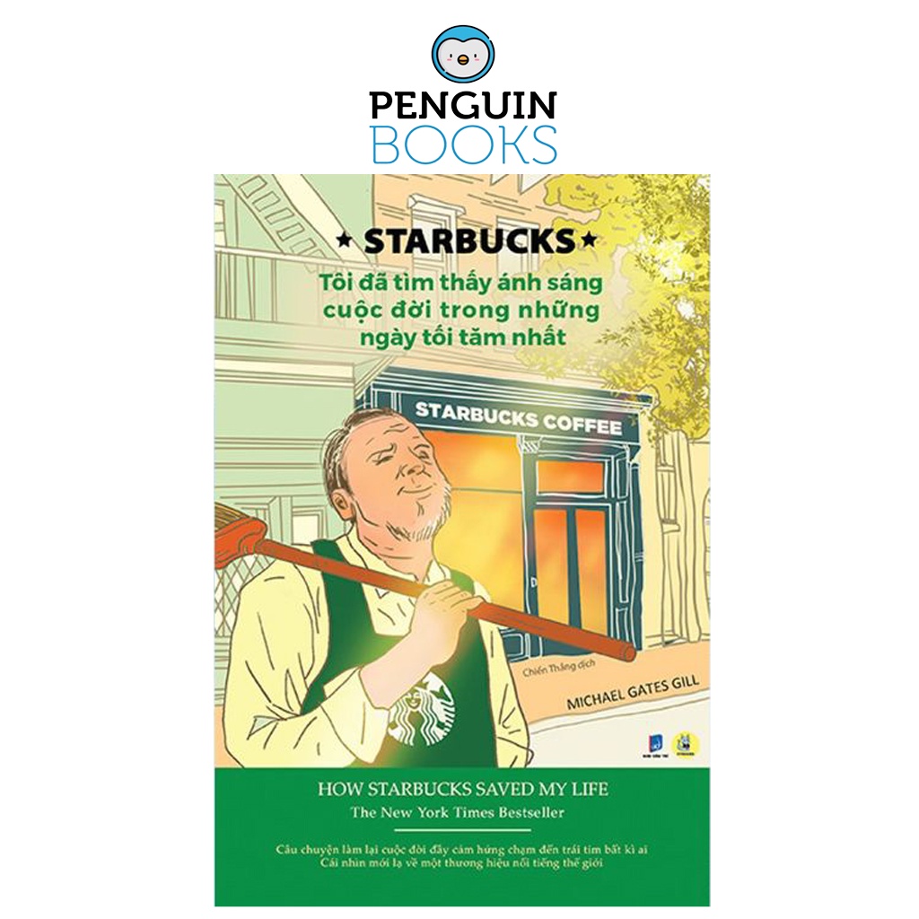 Sách Bách Việt - Starbucks - Tôi Đã Tìm Thấy Ánh Sáng Cuộc Đời Trong Những Ngày Tối Tăm Nhất