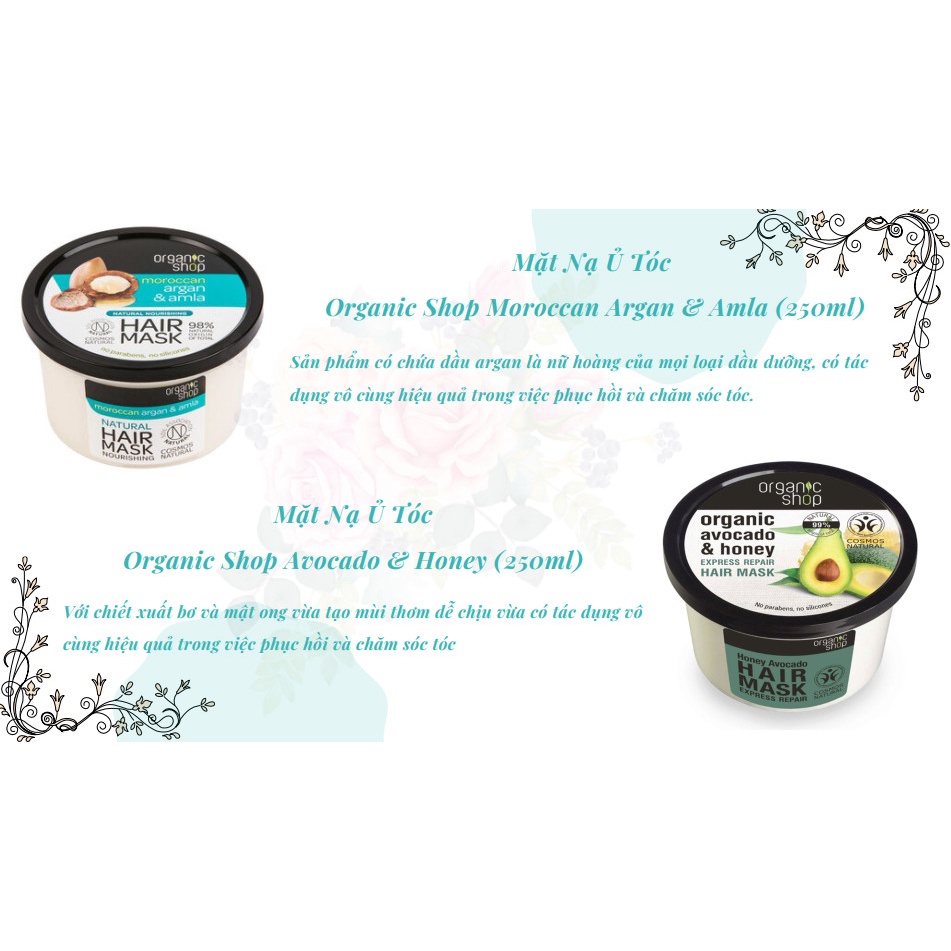 Kem ủ tóc ORGANIC SHOP phục hồi, dưỡng tóc mềm mượt ORGANIC SHOP Natural Hair Mask 250m