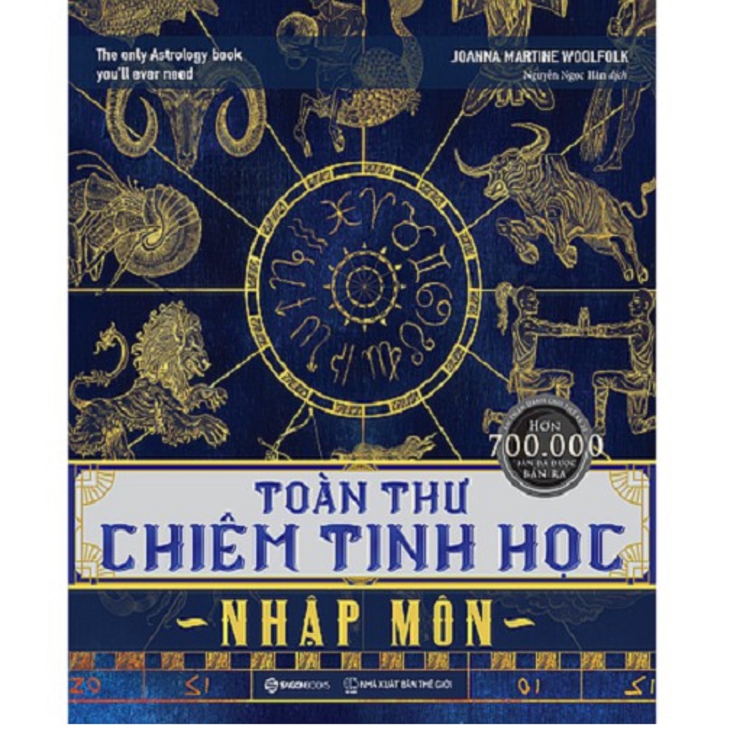 SÁCH - Toàn thư chiêm tinh học NM, Chiêm tinh học giải mã, Chiêm tinh học cơ bản, Chiêm tinh học dự đoán, Tarot toàn thư