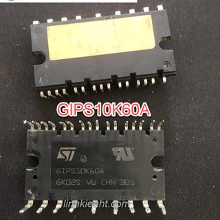 Gips10k60 gips10k60a 10k60a 10a 600v ic công suất tháo máy chính hãng