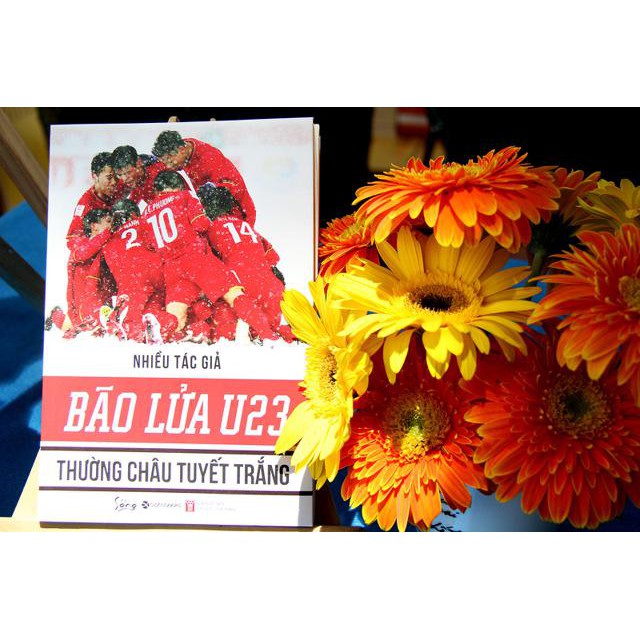 Sách - Bão Lửa U23 Thường Châu Tuyết Trắng [AlphaBooks] | BigBuy360 - bigbuy360.vn