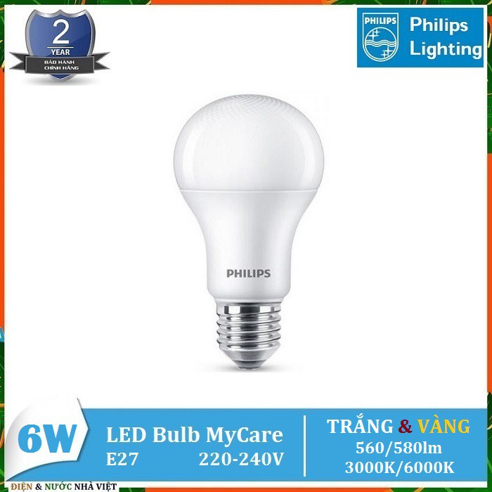 BÓNG ĐÈN PHILIPS LEDBULB MyCare 4W & 6W & 8W & 10W & 12W E27 A60 ( TIẾT KIỆM ĐIỆN - ÁNH SÁNG TRẮNG & VÀNG )